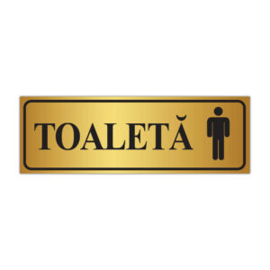 Indicator toaletă bărbați auriu cu text TOALETĂ și simbol masculin
