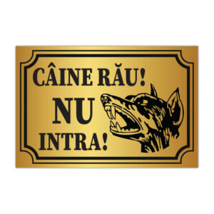 Indicator informare Câine rău Nu intra cu cap de câine și fundal auriu