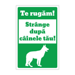 Indicator informare Te rugăm Strânge după câinele tău