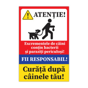 Indicator informare Curăță după câinele tău cu mesaj de atenționare pentru proprietarii de câini