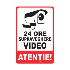 Indicator supraveghere video 24 ore Atenție cu simbol cameră de supraveghere