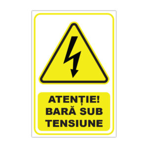 Indicator de avertizare Atenție bară sub tensiune