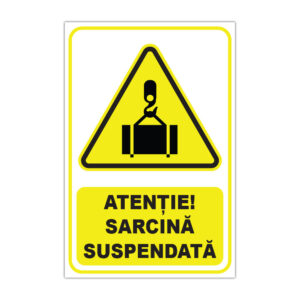 Indicator avertizare Atenție Sarcină suspendată