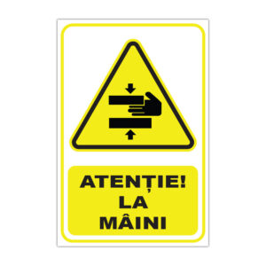 Indicator de avertizare Atenție la mâini, cu simbol de pericol pentru mâini pe fundal galben