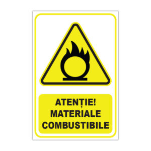 Indicator de avertizare Atenție Materiale combustibile