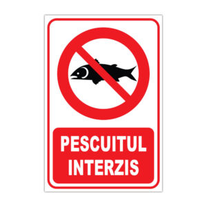 Indicator de interzicere Pescuitul Interzis