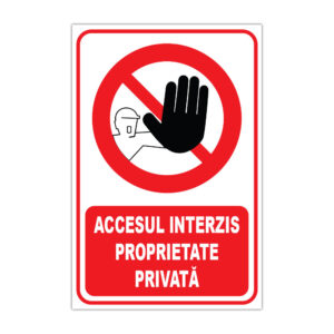 Indicator Accesul Interzis Proprietate Privată