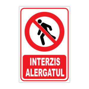 Indicator de interzicere Interzis alergatul