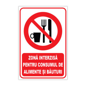 Indicator zonă interzisă pentru consumul de alimente și băuturi