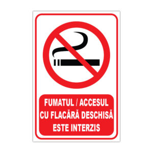 Indicator de interzicere Fumatul / accesul cu flacără deschisă este interzis