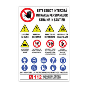 Panou de șantier Este strict interzisă intrarea persoanelor străine în șantier cu simboluri de avertizare și obligativitate
