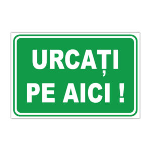 Indicator informare verde Urcați pe aici