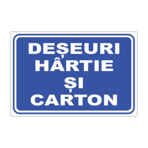 Indicator informare Deșeuri Hârtie și Carton, fundal albastru cu text alb
