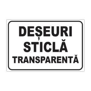 Indicator informare Deșeuri Sticlă transparentă