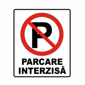 Indicator Parcare Interzisă